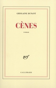 Ghislaine Dunant - Cènes.