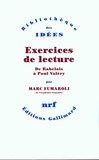 Marc Fumaroli - Exercices de lecture - De Rabelais à Paul Valéry.