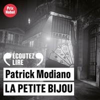 Patrick Modiano et Valérie Karsenti - La Petite Bijou.