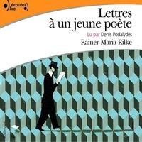 Rainer Maria Rilke et Marc De Launay - Lettres à un jeune poète.