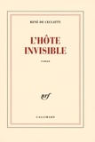 René de Ceccatty - L'hôte invisible.