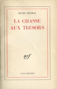 Henri Thomas - La chasse aux trésors Tome 1 : .