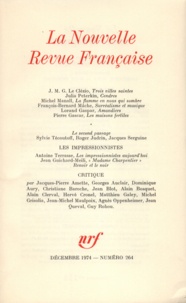  Gallimard - La Nouvelle Revue Française N° 264 décembre 1974 : .