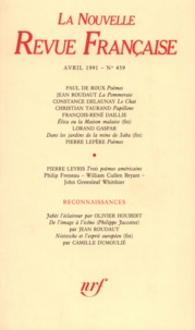  Collectif - La Nouvelle Revue Française N° 459, avril 1991 : .