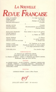  Gallimard - La Nouvelle Revue Française N° 414-415 : Juillet-août 1987.