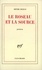 Henri Bosco - Le roseau et la source.