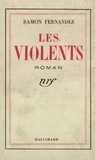 R Fernandez - Les Violents.