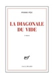 Pierre Péju - La Diagonale du vide.