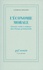 Laurence Fontaine - L'économie morale - Pauvreté, crédit et confiance dans l'Europe préindustrielle.