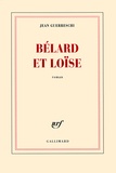 Jean Guerreschi - Bélard et Loïse.