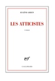 Eugène Green - Les atticistes.
