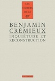 Benjamin Crémieux - Inquiétude et reconstruction - Essai sur la littérature d'après-guerre (1931).