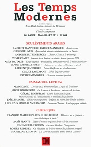 Claude Lanzmann - Les Temps Modernes N° 664, mai-juillet : Soulèvements arabes - Emmanuel Levinas.