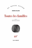 Andrea Bajani - Toutes les familles.