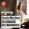 Carole Martinez et Isabelle Carré - Du domaine des Murmures.