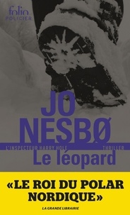Jo Nesbo - Le léopard - Une enquête de l'inspecteur Harry Hole.