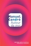 Manuel Candré - Autour de moi.