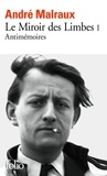 André Malraux - Antimémoires.