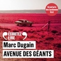 Marc Dugain et Bernard Métraux - Avenue des Géants.