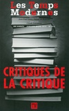 Claude Lanzmann - Les Temps Modernes N° 672, janvier-mars : Critiques de la critique.