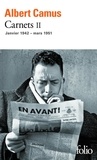 Albert Camus - Carnets - Tome 2, Janvier 1942 - mars 1951.