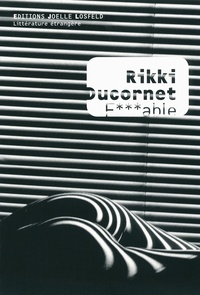 Rikki Ducornet - F***able.