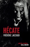 Frédéric Jaccaud - Hécate.