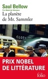 Saul Bellow - La planète de Mr. Sammler.