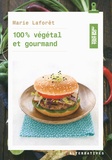 Marie Laforêt - 100% végétal et gourmand.