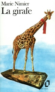 Marie Nimier - La Girafe.