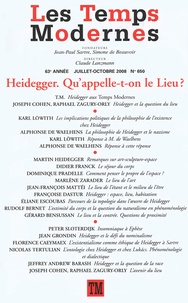 Jean Cohen et Raphaël Zagury-Orly - Les Temps Modernes N° 650 : Heidegger - Qu'appelle-t-on le Lieu ?.