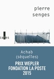 Pierre Senges - Achab (séquelles).
