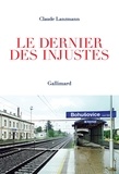 Claude Lanzmann - Le dernier des injustes.