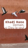 Khadi Hane - Demain, si Dieu le veut.