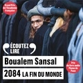 Boualem Sansal - 2084 - La fin du monde.