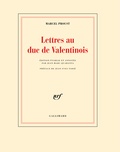 Marcel Proust - Lettres au duc de Valentinois.