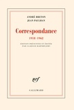 André Breton et Jean Paulhan - Correspondance, 1918-1962.