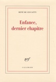 René de Ceccatty - Enfance, dernier chapitre.