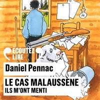 Daniel Pennac - Le cas Malaussène. Ils m'ont menti.