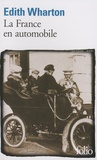 Edith Wharton - La France en automobile.