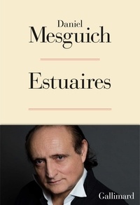 Daniel Mesguich - Estuaires.