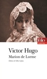 Victor Hugo - Marion de Lorme.