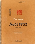 Paul Valéry - Août 1933 - Cahier inédit.