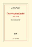 Benjamin Péret et André Breton - Correspondance - 1920-1959.