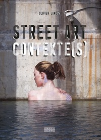 Olivier Landes - Street Art Contexte(s).