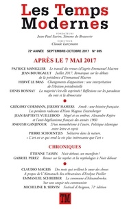 Claude Lanzmann - Les Temps Modernes N° 695, septembre-octobre 2017 : Après le 7 mai 2017.