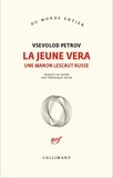 Vsevolod Petrov - La jeune Vera - Une Manon Lescaut russe.