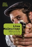 Lisa McInerney - Miracles du sang.