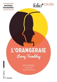 Larry Tremblay - L'orangeraie - Texte intégral.