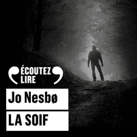 Jo Nesbo - La Soif.